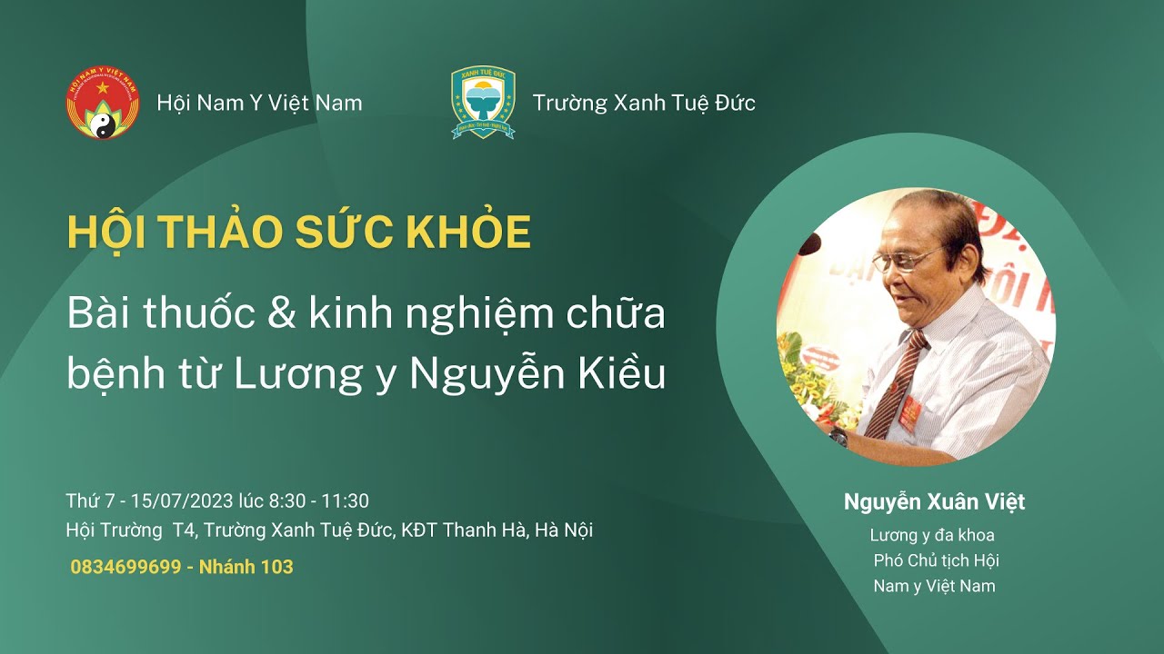 B6: BÀI THUỐC VÀ KINH NGHIỆM CHỮA BỆNH TỪ LƯƠNG Y NGUYỄN KIỀU – LYĐK. Nguyễn Xuân Việt